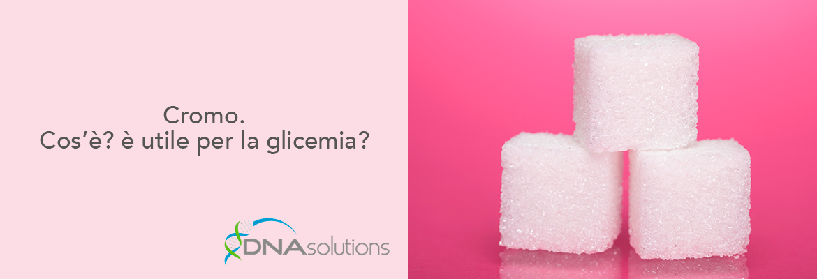 Cos'è il cromo? È utile per la glicemia?